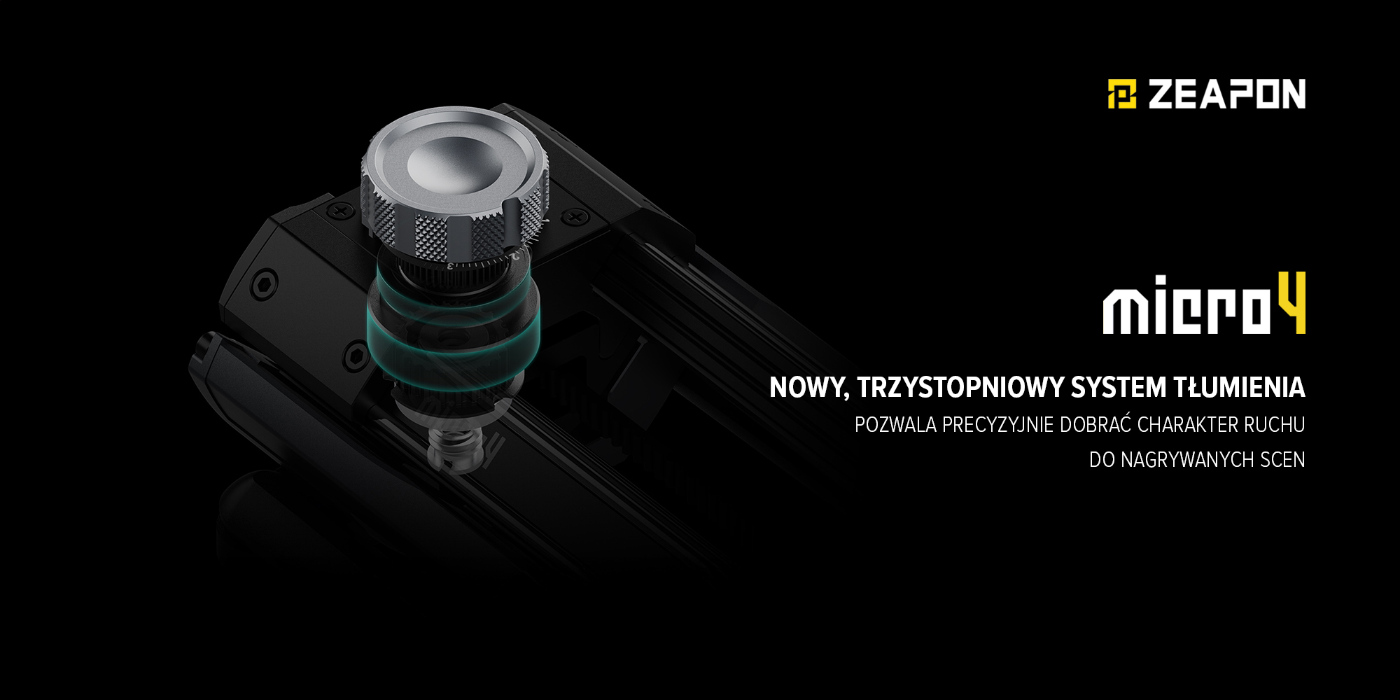 Slider Zeapon Micro 4 E500 z modułem napędowym i głowicą automatyczną Pons PT - Trzystopniowe tłumienie drgań